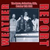 WEATHER REPORT  - 2xCD AGORA, COLUMBUS, OHIO,..