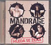 MANDRAGE  - CD HLEDA SE ZENA