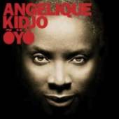 KIDJO ANGELIQUE  - CD OYO