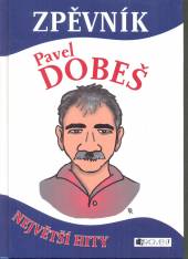  Zpěvník Pavel Dobeš [CZE] - supershop.sk