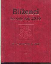  Blíženci na celý rok 2010 [CZE] - supershop.sk