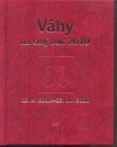  Váhy na celý rok 2010 - supershop.sk