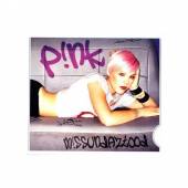 PINK  - CD MISSUNDAZTOOD =SLIDER=