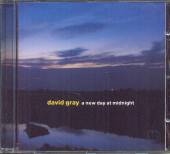 GRAY DAVID  - CD NEW DAY AT MIDNIGHT