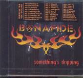 BONAFIDE  - CD SOMETHINGS DRIPPING