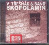 TRESNAK VLASTA & BAND  - CD SKOPOLAMIN