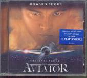 SHORE HOWARD / OST (SCORE)  - CD THE AVIATOR