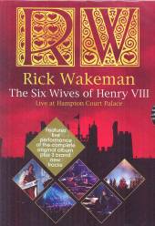 WAKEMAN RICK  - DVD SIX WIVES OF HENRY VIII