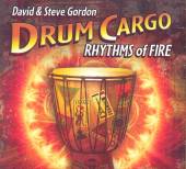 DAVID & STEVE GORDON  - CD DRUM CARGO - RHYTHMS OF..
