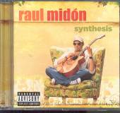 MIDON RAUL  - CD SYNTHESIS