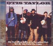 TAYLOR OTIS  - CD RECAPTURING THE BANJO