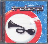 TRABAND  - CD ROAD MOVIE
