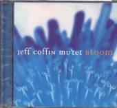 COFFIN JEFF  - CD BLOOM