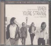 DOORS  - CD WHEN YOU'RE STRANGE