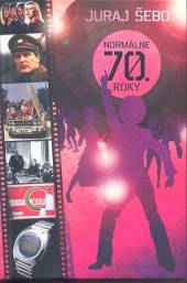  Normálne 70. roky [SK] - supershop.sk