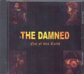 DAMNED  - CD NOT OF THIS EARTH