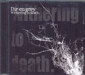  WITHERING TO DEATH - supershop.sk