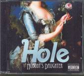 HOLE  - CD NOBODY'S DAUGHTER