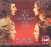 SLADE  - CD OLD NEW BORROWED & BLUE