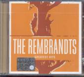 REMBRANDTS  - CD GREATEST HITS