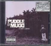 PUDDLE OF MUDD  - CD COME CLEAN
