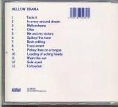  MELLOW DRAMA - supershop.sk