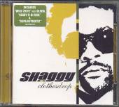 SHAGGY  - CD CLOTHES DROP