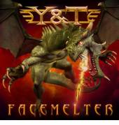 Y & T  - CD FACEMELTER