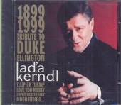 KERNDL LADA  - CD TRIBUTE TO DUKE ELLINGTON