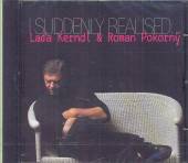 KERNDL LADA  - CD I SUDDENLY REALISED