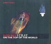 STRAY  - 2xCD ON THE TOP OF THE WORLD
