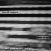 HOBZEK TOMAS  - CD STICK IT OUT