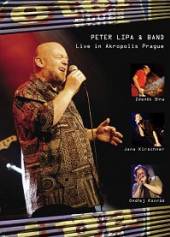 LIPA PETER & BAND  - DVD LIVE IN AKROPOLIS PRAGUE
