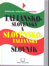  Taliansko-slovenský a slovensko-taliansky slovník [ITA] - supershop.sk