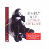 SIMPLY RED  - CD SONGS OF LOVE