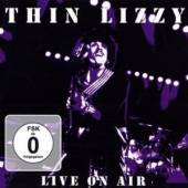 THIN LIZZY  - CD LIVE ON AIR