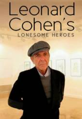 LEONARD COHEN  - DVD LEONARD COHENS LONESOME HEROES