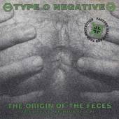 TYPE O NEGATIVE  - CD ORIGIN OF THE FECES