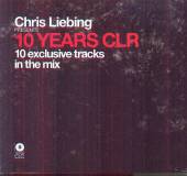 LIEBING CHRIS  - CD 10 YEARS CLR