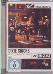  DIXIE CHICKS: AN EVENING WITH THE DIXIE - suprshop.cz