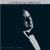 SINATRA FRANK  - 2xCD TRILOGY:PAST, PRESENT & F