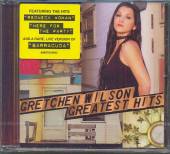 WILSON GRETCHEN  - CD GREATEST HITS