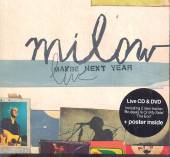 MILOW  - CD MAYBE NEXT YEAR -CD+DVD-