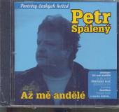 SPALENY PETR  - CD AZ ME ANDELE