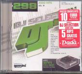  DJ SELECTION 298 - 2000 Hits Part 15 - suprshop.cz