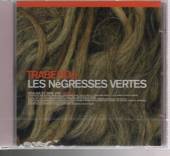 NEGRESSES VERTES LES  - CD TRABENDO