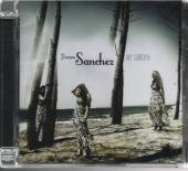 SANCHEZ YVONNE  - CD MY GARDEN