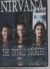 NIRVANA  - DV THE UNTOLD STORIES