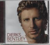BENTLEY DIERKS  - CD GREATEST HITS: EVERY..