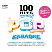  100 HITS - PRESENTS POP ANTHEMS KARAOKE - suprshop.cz